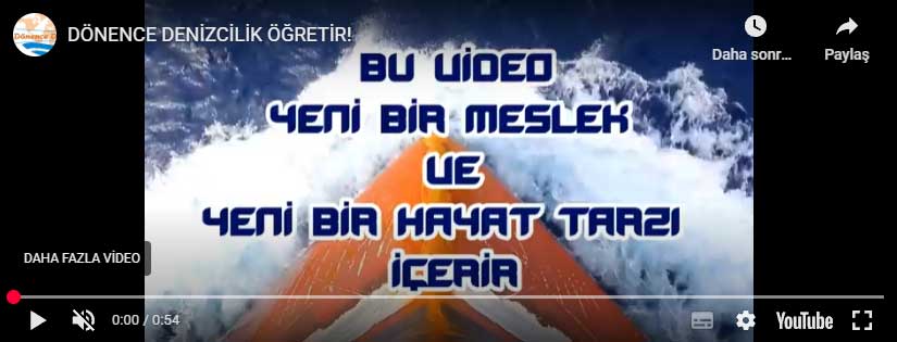 Dönence Denizcilik Tanıtın Videosu